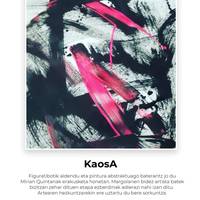 Erakusketa: 'KaosA'