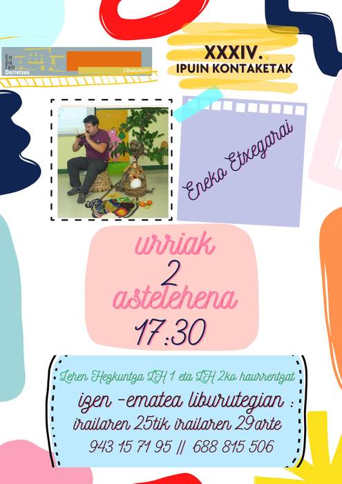 XXXIV. Ipuin kontaketak berriro martxan.